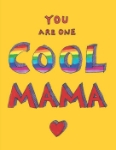 Cool Mama Mother's Day Card 