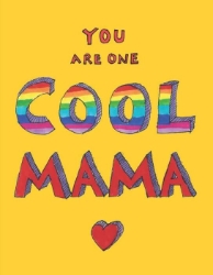 Cool Mama Mothers Day Card 