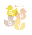 Hello Baby Ducks New Baby Greeting Card 