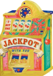 Jackpot With You Love Card 