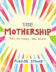 The Mothership Mothers Day Card 