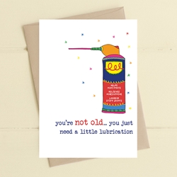 Youre Not Old Birthday Card 