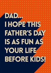 Before Kids! Fathers Day Card 