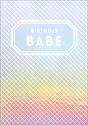 Babe Birthday Card 