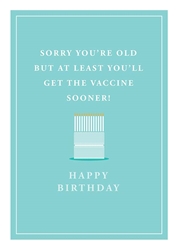 Sorry Youre Old Birthday Card 
