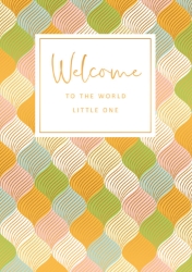 Welcome to the World Little One Baby Card