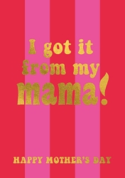 Got From Mama Mothers Day Card