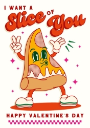 Slice Of You Valentines Day Card