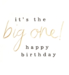 The Big One Birthday Card