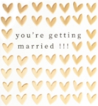 Getting Married Engagement Card