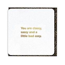 Classy Sassy Friendship Card 