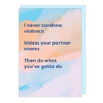 Snoring Friendship Card 
