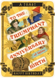 Triumphant Toast Birthday Greeting Card