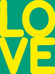 Big Love Birthday Greeting Card