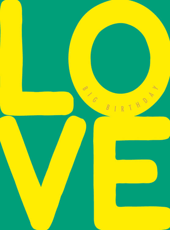 Big Love Birthday Greeting Card