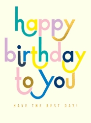 Best Day Birthday Greeting Card