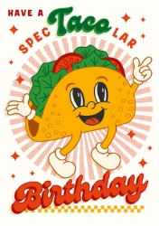 Spec-Taco-Lar Birthday Greeting Card