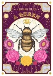 Bee Queen Birthday Greeting Card