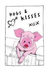 Hog Kisses Love Greeting Card