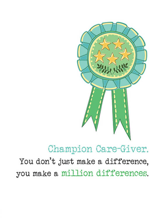 Champion Caregiver Frienddship Greeting Card