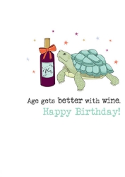 Age Gets Better Birthday Greeting Card