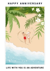 Life Is Adventure Anniversary Greeting Card