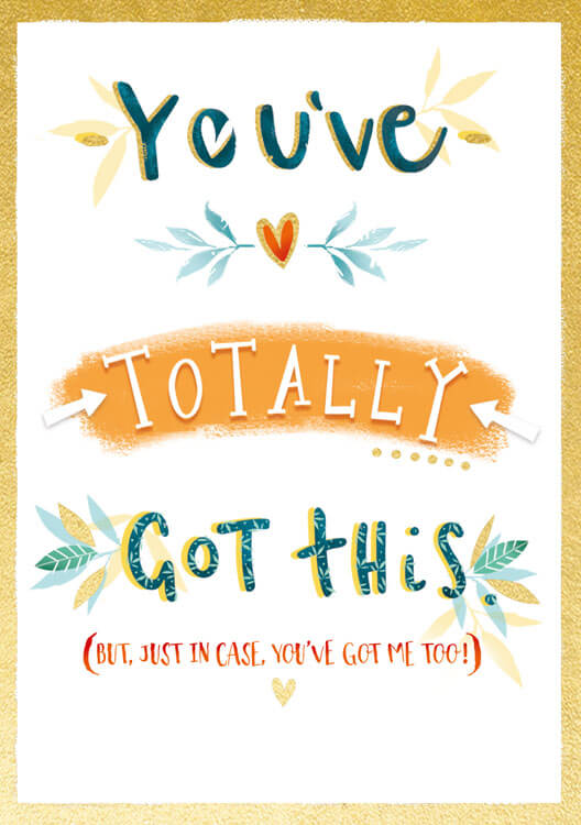 Totally Got This Friendship Greeting Card