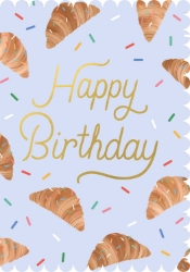 Croissant Birthday Greeting Card