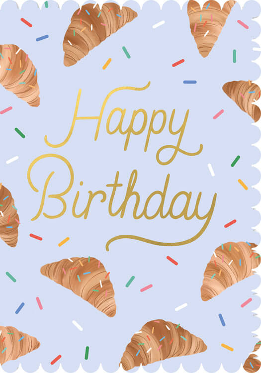 Croissant Birthday Greeting Card