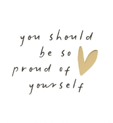 Be So Proud Friendship Greeting Card