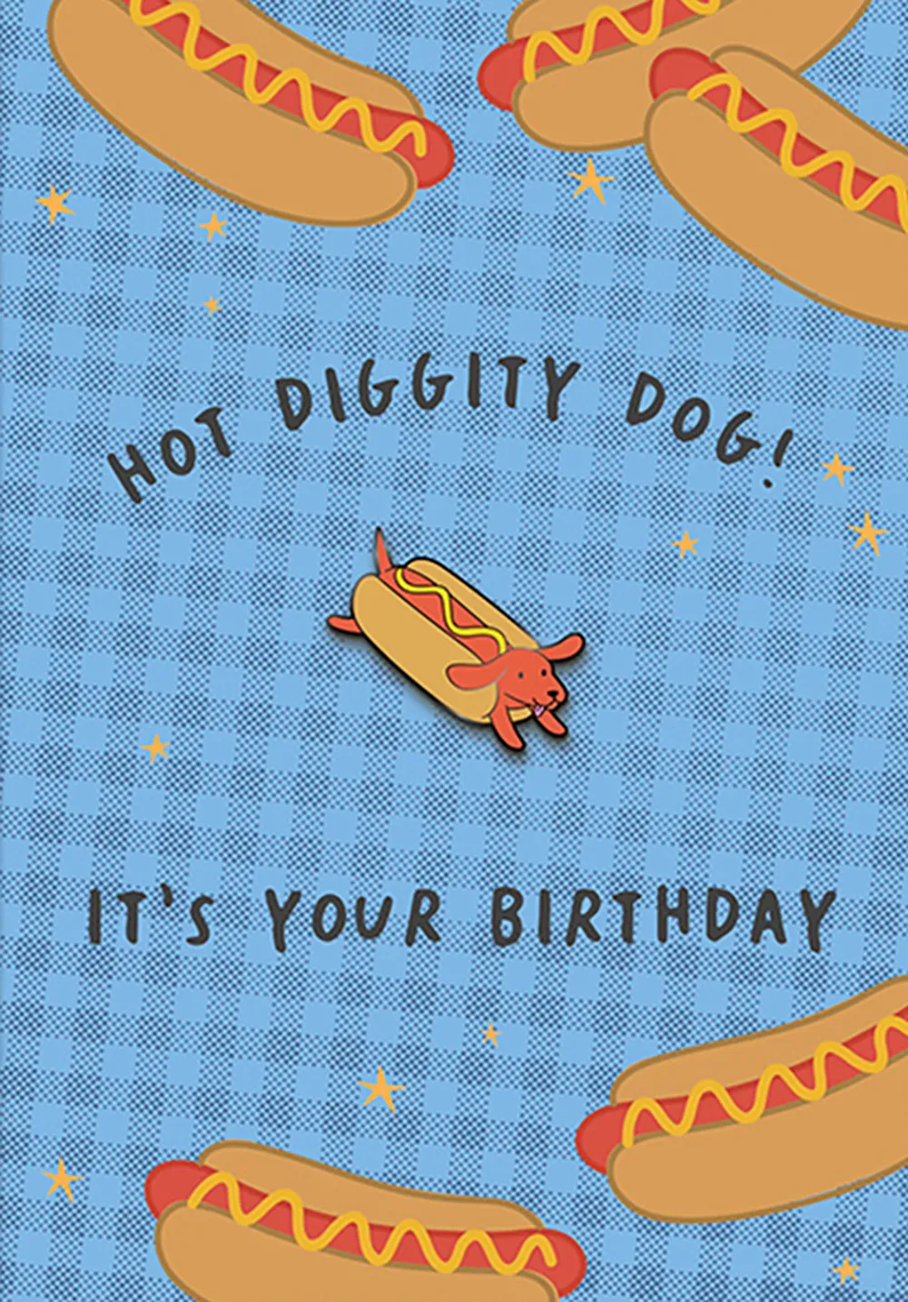Hot Dog With Pin Birthday Card