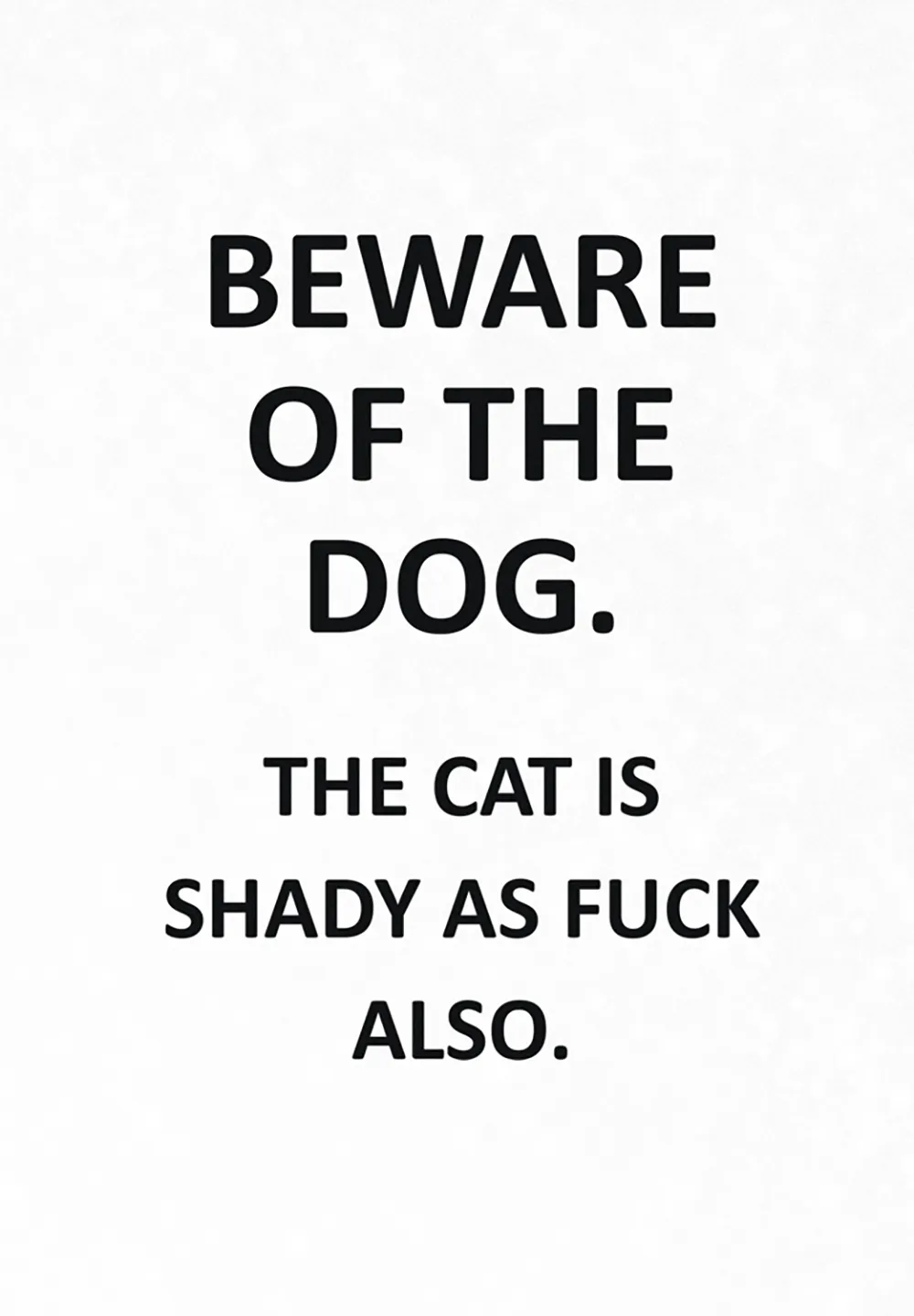 Beware Of Dog & Cat Friendship Card