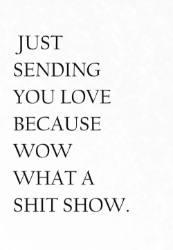 Just Sending Love Friendship Card