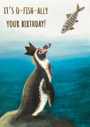 Penguin O-Fish-Ally Birthday Card