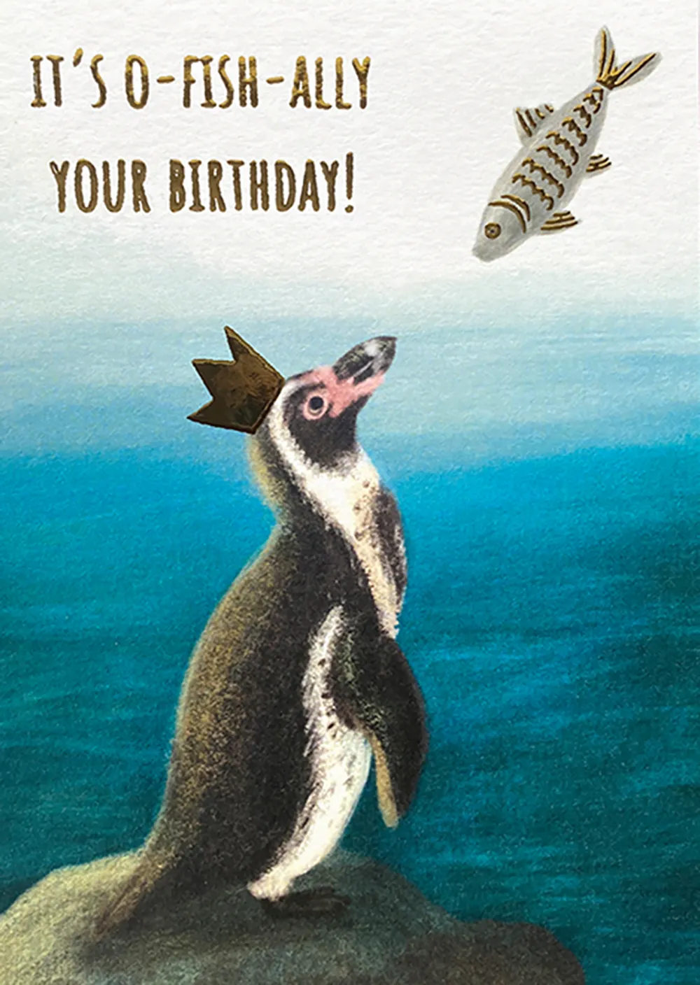 Penguin O-Fish-Ally Birthday Card