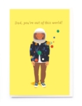 Out of This World Father's Day Card