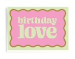 Birthday Love Greeting Card