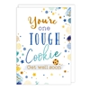 Tough Cookie Get Well Card 