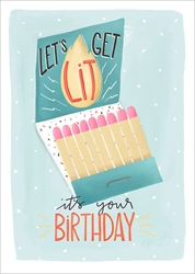 Lets Get Lit Birthday Card 