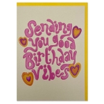 Birthday Vibes Card