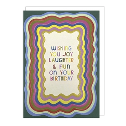 Joy Laughter Birthday Card 