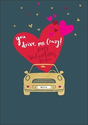 Drive Crazy- Valentines Day Card 