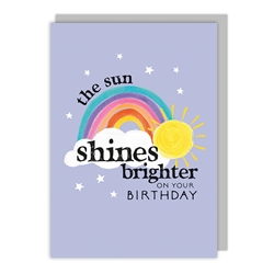 Sun Brighter Birthday Card 