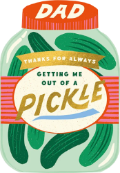 Dad Pickle Fathers Day Greeting Card
