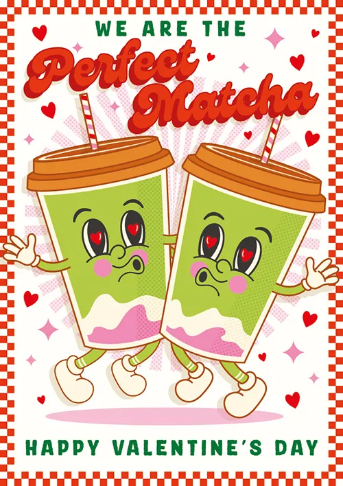 Perfect Matcha Valentine's Day Greeting Card