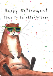 Retirementotterly Lazy Retirement Greeting Card