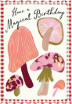 Magical Mushrooms Birthday Greeting Card