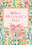 With Love Bow Mother's Day Greeting Card