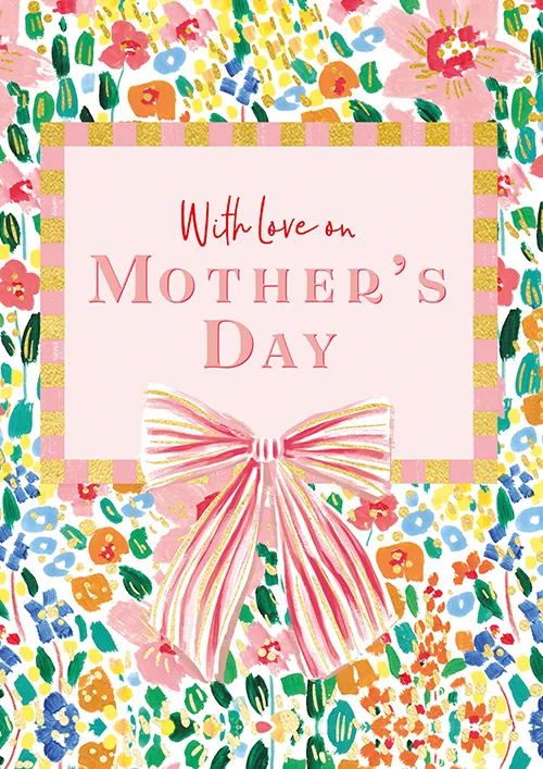 With Love Bow Mother's Day Greeting Card