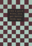 Good Wine Birthday Greeting Card